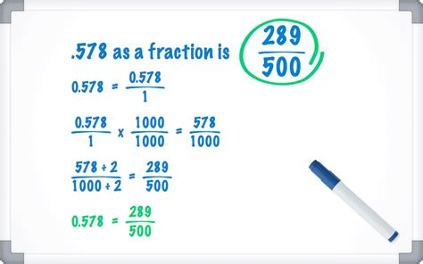 578 in fraction|0.578 as a fraction.